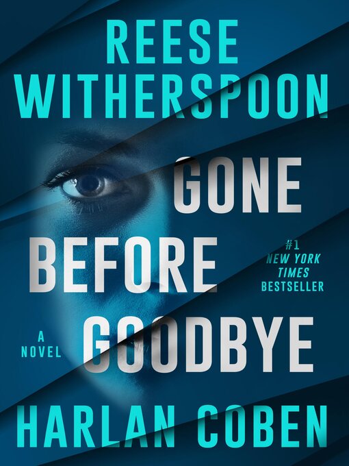 Title details for Gone Before Goodbye by Harlan Coben - Wait list